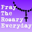  Pray the Rosary Everyday