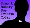 pray a rosary for priests